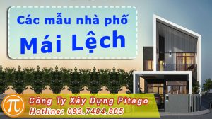 Mẫu nhà phố mái lệch đẹp
