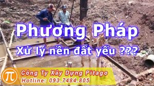 Phương pháp xử lý nền đất yếu