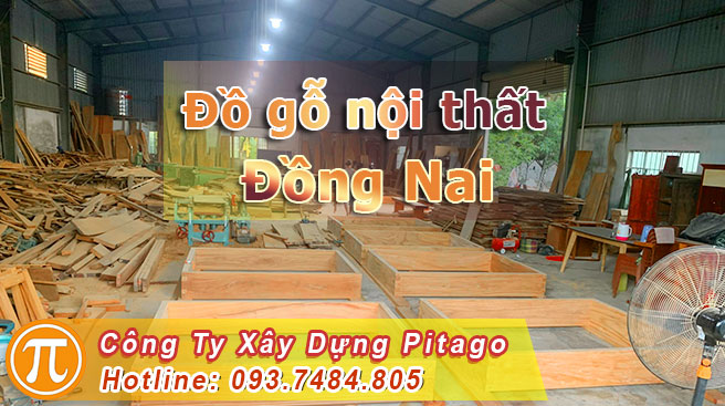 Xưởng đồ gỗ nội thất ở Đồng Nai có cửa hàng trực thuộc công ty Pitago